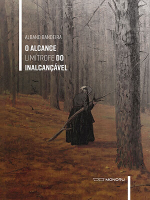 cover image of O Alcance do Limítrofe do Inalcançável